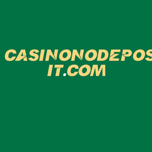 Logo da CASINONODEPOSIT